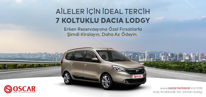 Geniş Aileler İçin İdeal Tercih: Dacia Lodgy Dizel Manuel